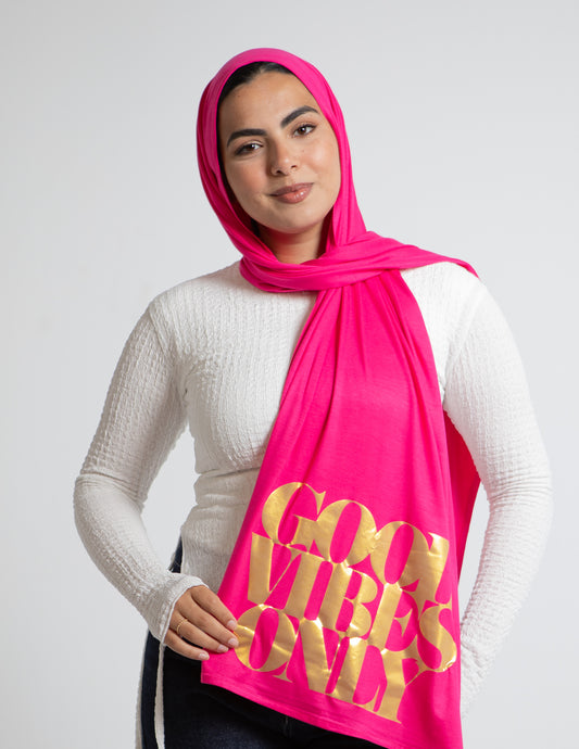Hot Pink “Good Vibes Only”